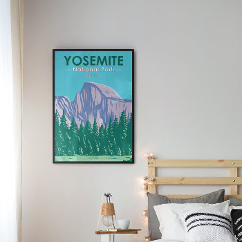 Yosemite National Park Half Dome California Poster by Kris_and_Friends at Zazzle