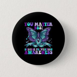 You 988 Suicide Prevention Awareness Butterfly Button