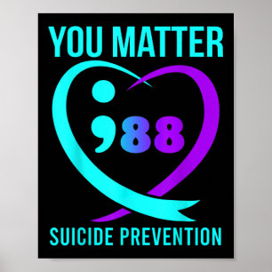 You 988 Suicide Prevention Awareness Poster