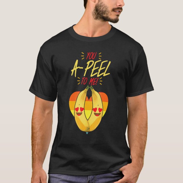 You A Peel To Me  Women Banana Yellow Fruit Love T-Shirt (Front)