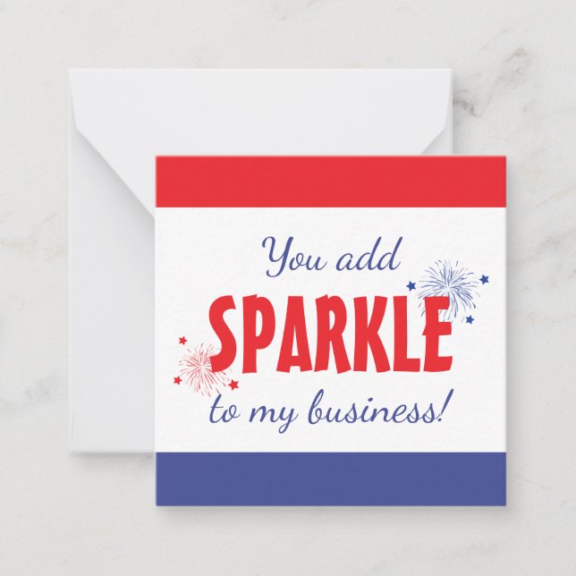 You Add Sparkle To My Business Note Card (Front)