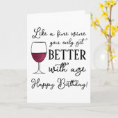 You Age Like a Fine Wine Funny Happy Birthday Card | Zazzle