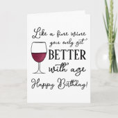 You Age Like a Fine Wine Funny Happy Birthday Card | Zazzle