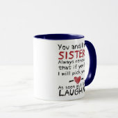 You and I are Sisters Design Mug (Front Right)