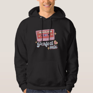 You And I Are The Perfect Mix Hoodie