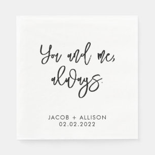 You and Me, Always elegant Wedding Day reception Napkins