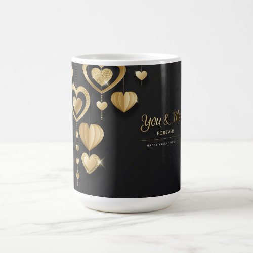 You and Me Forever Valentines Day Coffee Mug