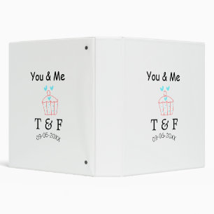 You and me love cup cake red valentine's day name  3 ring binder