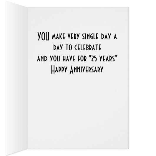 YOU AND ME ON OUR "25th ANNIVERSARY" AND ALWAYS (Inside (Right))