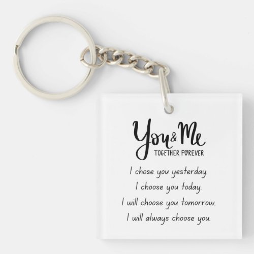 You And Me Together Forever Key Chain