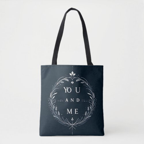 you and me tote bag