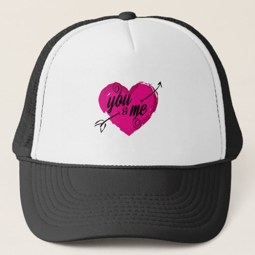 you and me trucker hat