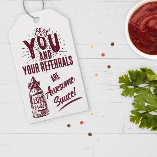 You and Your Referrals are Awesome Sauce Marketing Gift Tags