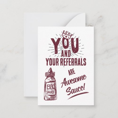 You and Your Referrals are Awesome Sauce Marketing Note Card
