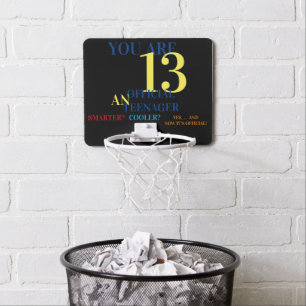 YOU ARE 13...OFFICIAL TEENAGER For Boys Mini Basketball Hoop