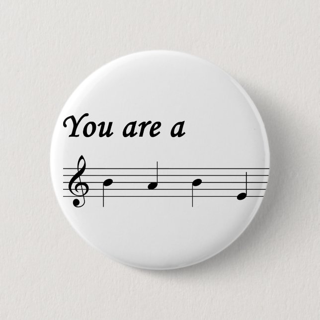 You Are A BABE Button (Front)