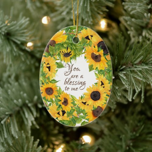 You are a Blessing to Me Sunflower Ceramic Ornament