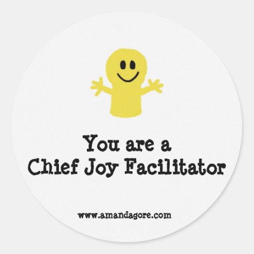 You are a Chief Joy Facilitator Sticker