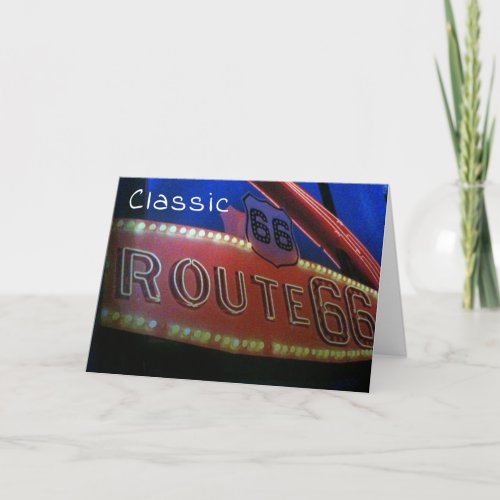 YOU ARE A CLASSIC_JUST LIKE RT 66 HAPPY BIRTHDAY CARD