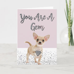 'You Are A Gem' Greeting Card