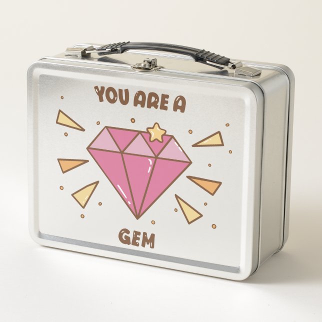 You Are a Gem  Metal Lunch Box (Front)
