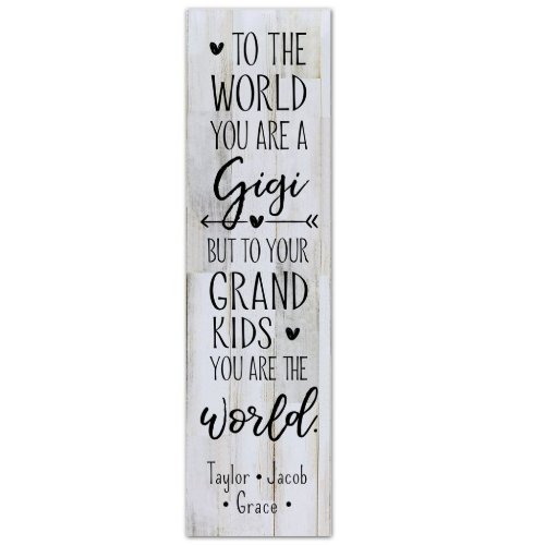 You Are a Gigi Distressed White Wooden Plaque