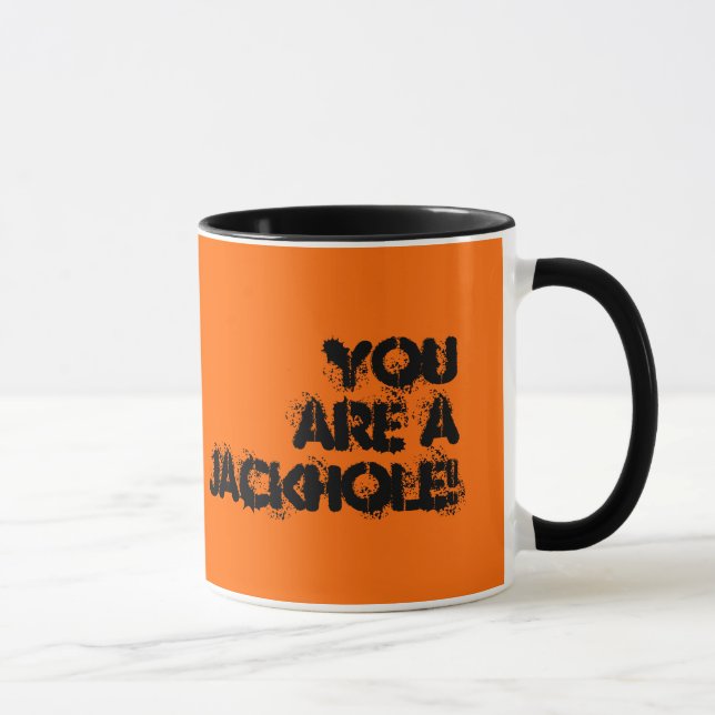 You are a JACKHOLE!, Yep Mug (Right)
