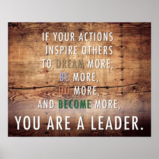 You are a leader poster | Zazzle