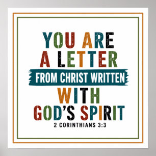 You Are a Letter of Christ Written by God’s Spirit Poster