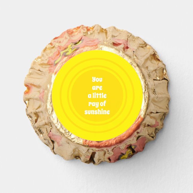 You are a little Ray of Sunshine yellow sun custom Reese's Peanut Butter Cups (Front)