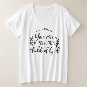 You Are A Precious Child Of God Women's T-Shirt