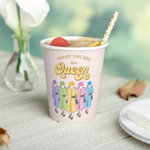 You are a Queen Birthday Jubilee  Paper Cups