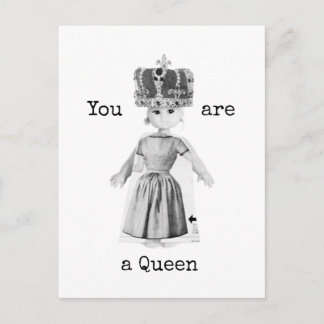 You are a Queen Postcard