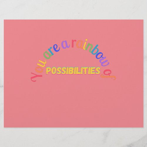 You are a rainbow of possibilities letterhead