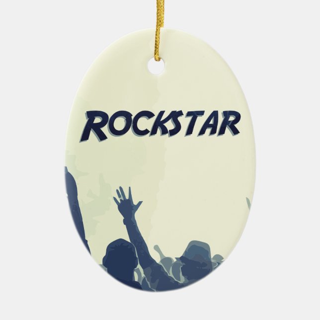 You are a Rockstar! Ceramic Ornament (Front)