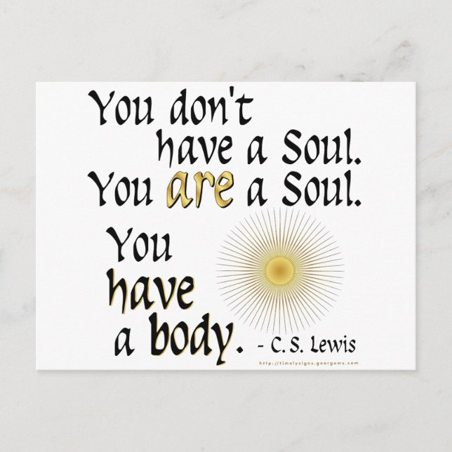 You are a Soul... Postcard (Front)