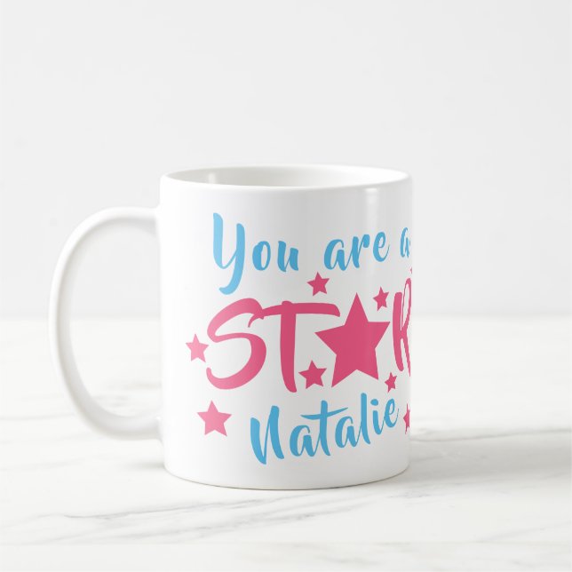 You are a Star Pink Stars Personalized Name Coffee Mug (Left)