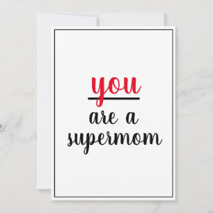 You Are a Supermom Gesture Mother Appreciation Thank You Card