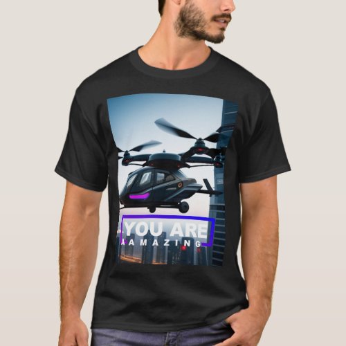 You are AAMazing Cyberpunk for Air Taxi AAM UAM T_Shirt