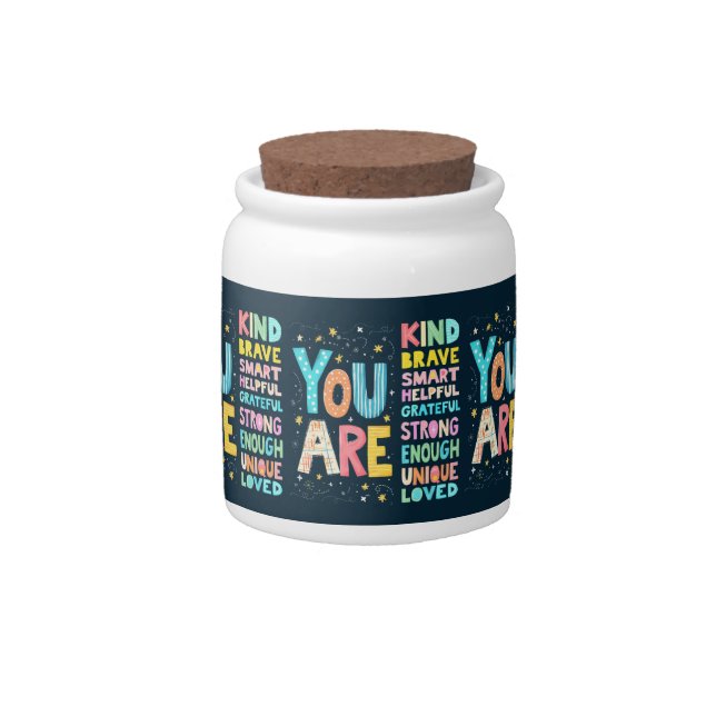 You Are Affirmations Bright Hand Lettering Candy Jar (Front)