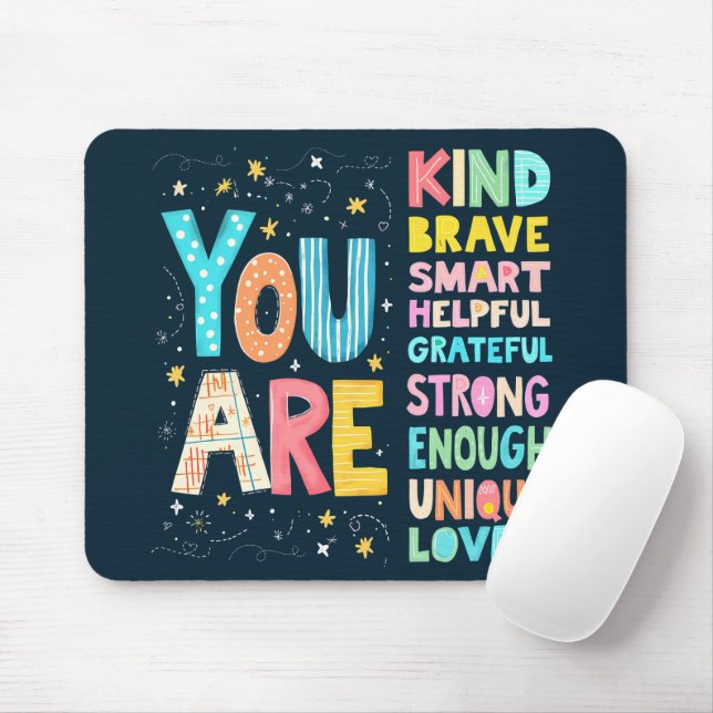 You Are Affirmations Bright Hand Lettering Mouse Pad (With Mouse)