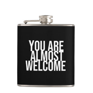 You are almost welcome flask