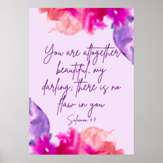 "You are altogether beautiful" bible verse Poster