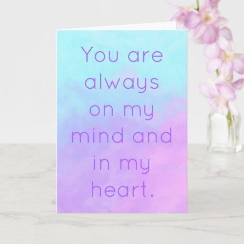 You Are Always on My Mind  Heart Greeting Card