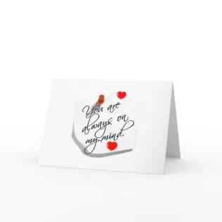 **YOU ARE ALWAYS ON MY MIND** WILL YOU MARRY ME? CARD