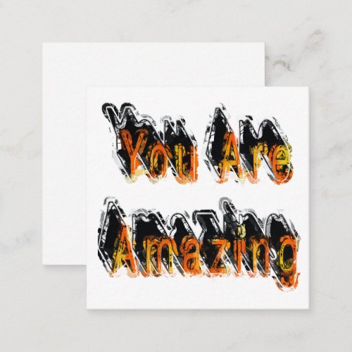 You Are Amazing Abstract Note Card