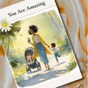 You Are Amazing - African American Mother's Day  Card