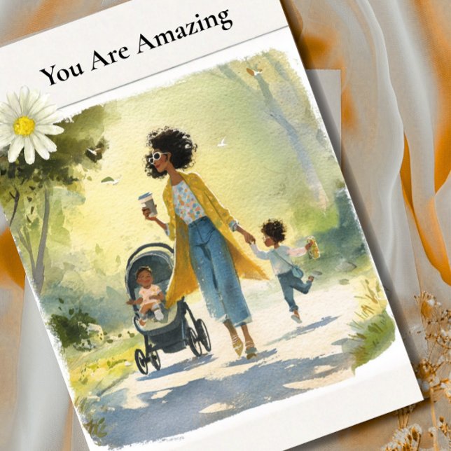 You Are Amazing - African American Mother's Day  Card (Creator Uploaded)
