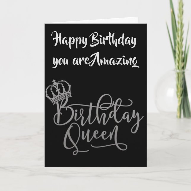 **YOU ARE AMAZING** BIRTHDAY QUEEN CARD (Front)