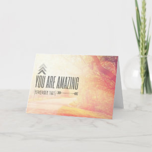 You Are Amazing Card
